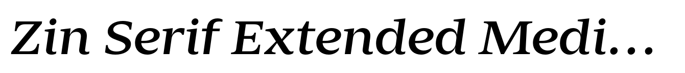 Zin Serif Extended Medium Italic